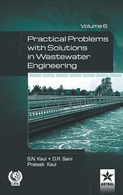 Practical Problem with Solution in Waste Water Engineering Vol. 6