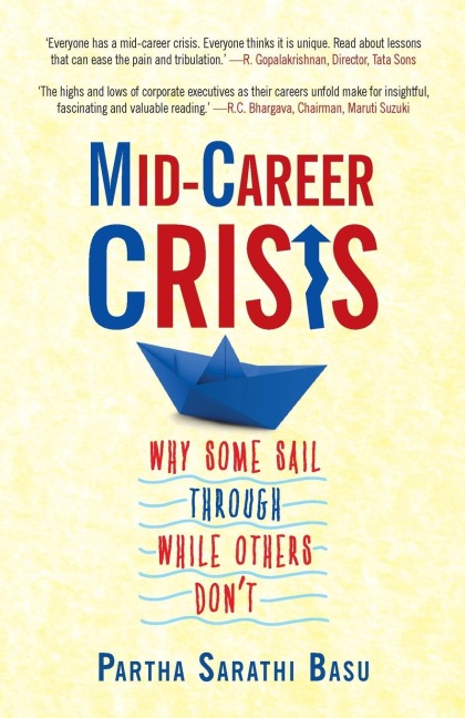 Mid-career Crisis: Why Some Sail through while Others Don't