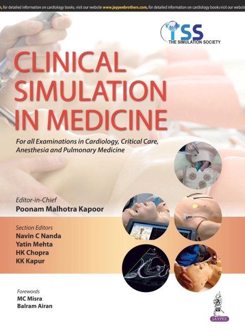 CLINICAL SIMULATION IN MEDICINE FOR ALL EXAMINATIONS IN CARDIOLOGY,CRITICAL CARE, ANESTHESIA AND PUL