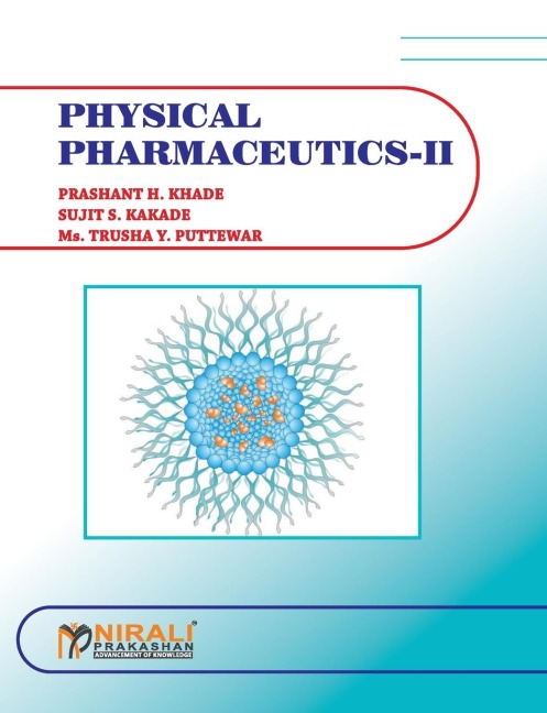 Physical Pharmaceutics - II