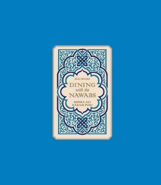 Dining with the Nawabs