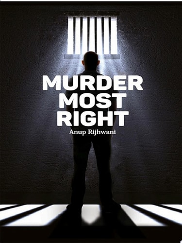 Murder Most Right