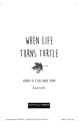 WHEN LIFE TURNS TURTLE Journey Of A bollywood Tramp