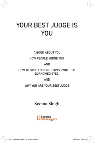 Your best judge is you