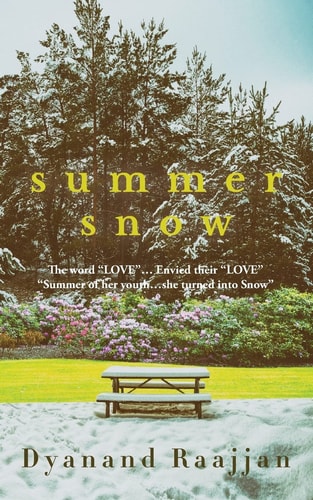 Summer Snow The Word ?Love? Envied Their ?Love? ?Summer of Her Youth?she Turned Into Snow?