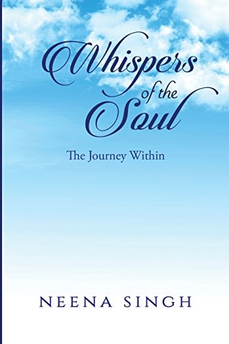 Whispers of the Soul The Journey Within