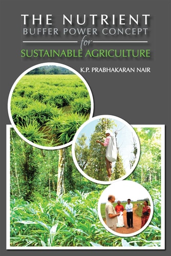 The Nutrient Buffer Power Concept for Sustainable Agriculture