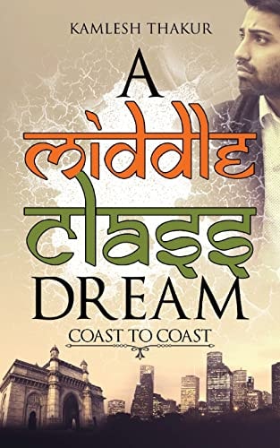 A Middle Class Dream Coast to Coast
