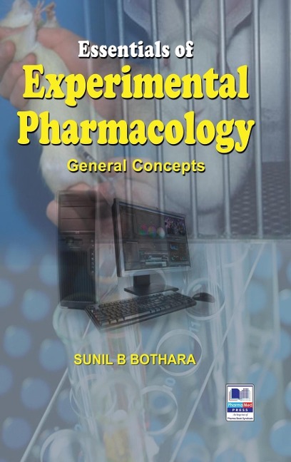 Essentials of Experimental Pharmacology: General Concepts
