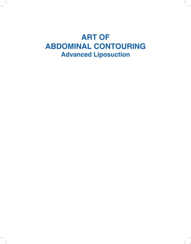 Art of Abdominal Contouring Advanced Liposuction
