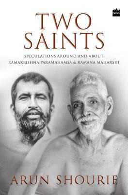 Two Saints: Speculations Around and about Ramakrishna Paramahamsa and Ramana Maharishi