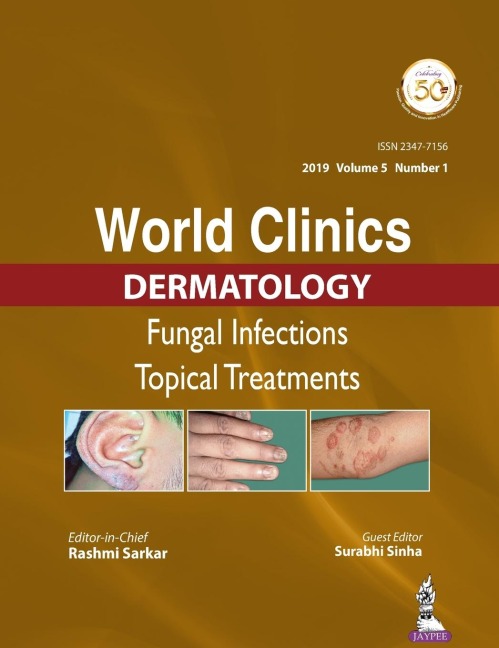WORLD CLINICS DERMATOLOGY: Fungal Infections Topical Treatments