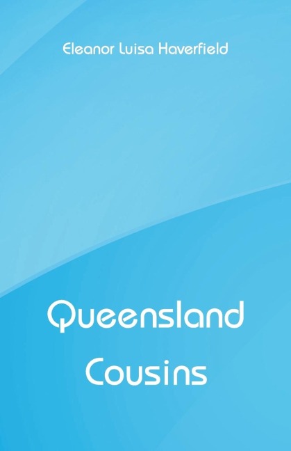 Queensland Cousins