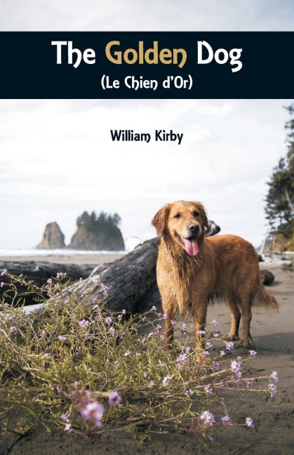 The Golden Dog (Le Chien dOr)