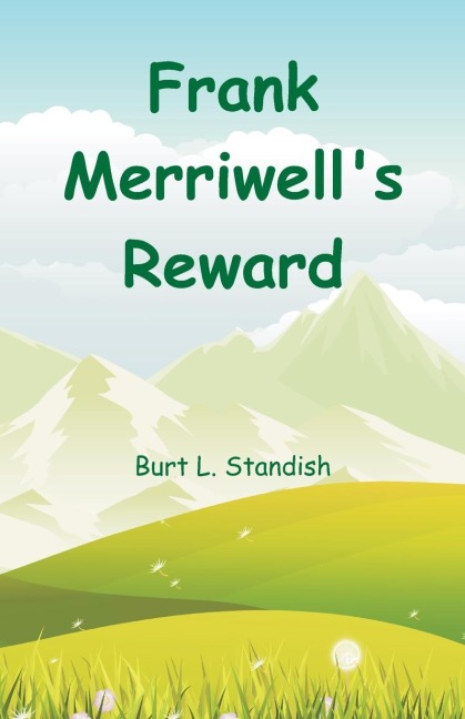 Frank Merriwells Reward