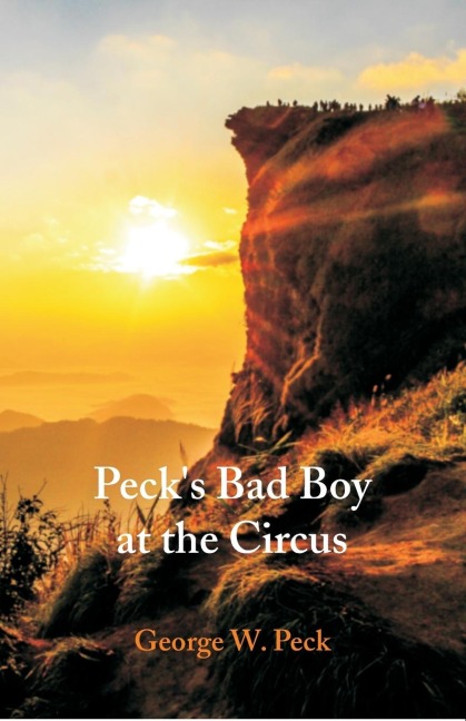 Pecks Bad Boy at the Circus