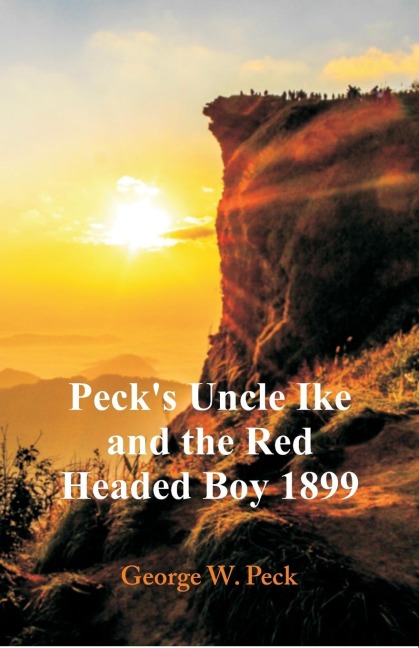 Pecks Uncle Ike and The Red Headed Boy 1899
