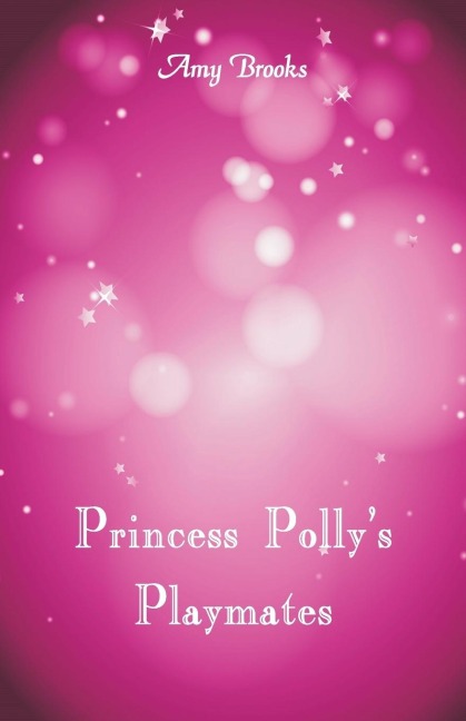 Princess Pollys Playmates