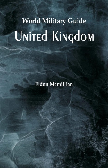 World Military Guide: United Kingdom