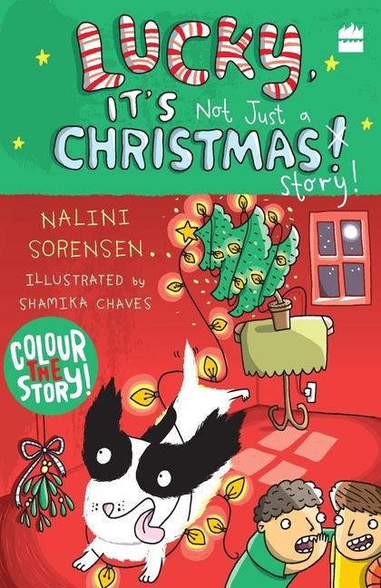 LUCKY, ITS NOT JUST A CHRISTMAS STORY!