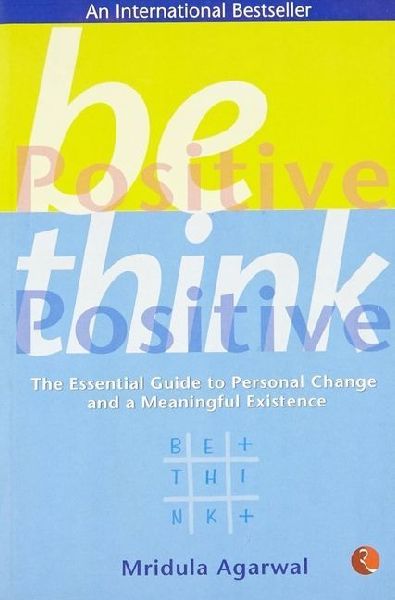 Be Positive Think Positive