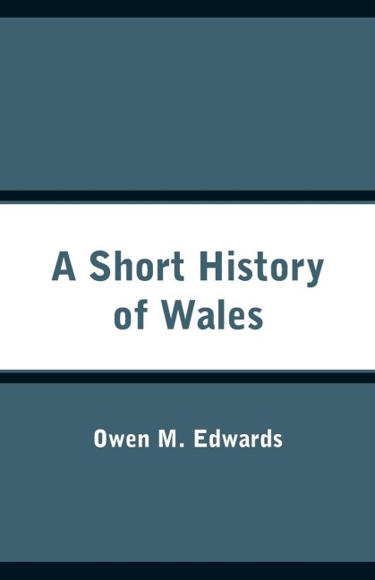 A Short History of Wales