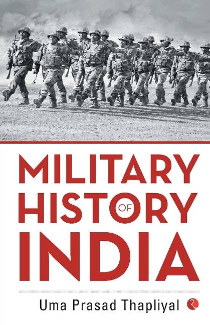 MILITARY HISTORY OF INDIA