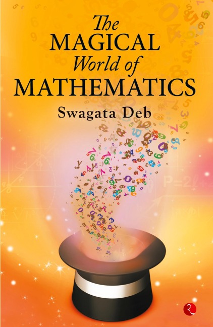 THE MAGICAL WORLD OF MATHEMATICS