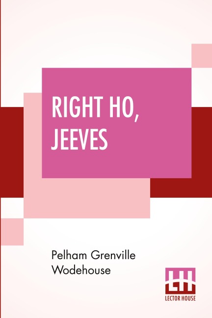 Right Ho, Jeeves