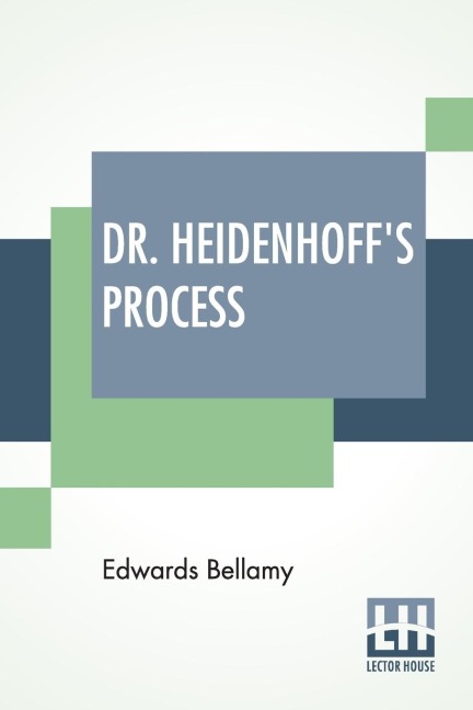 Dr. Heidenhoffs Process