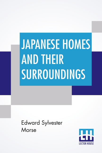 Japanese Homes And Their Surroundings