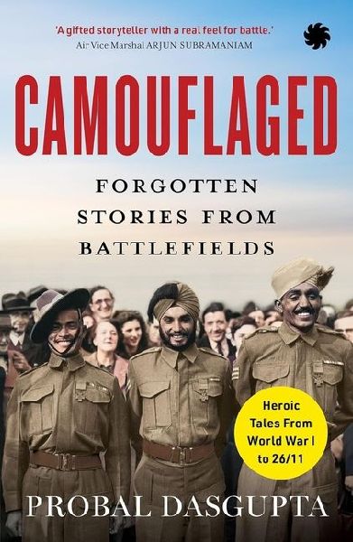 CAMOUFLAGED: Forgotten Stories From Battlefields