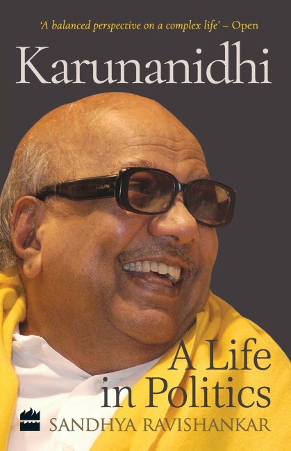 Karunanidhi: A Life in Politics