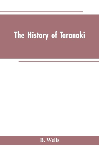 The History of Taranaki