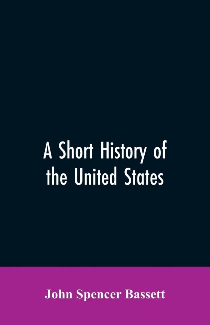 A short history of the United States