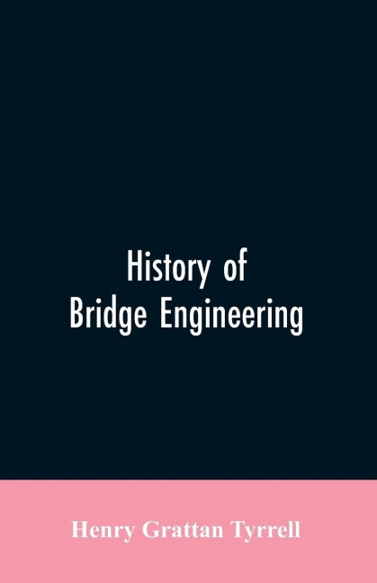 History of Bridge Engineering
