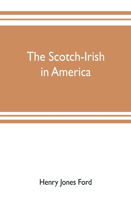 The Scotch-Irish in America