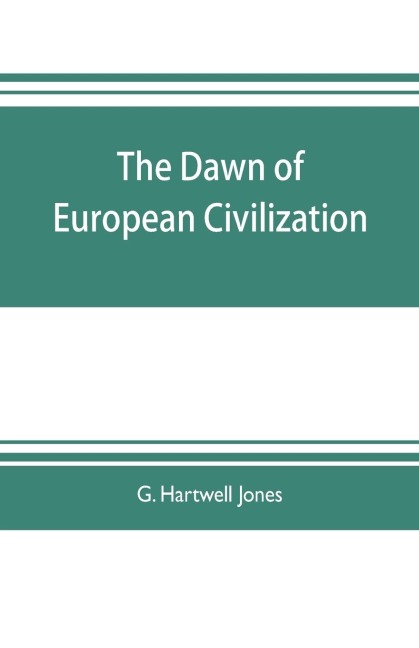 The dawn of European civilization