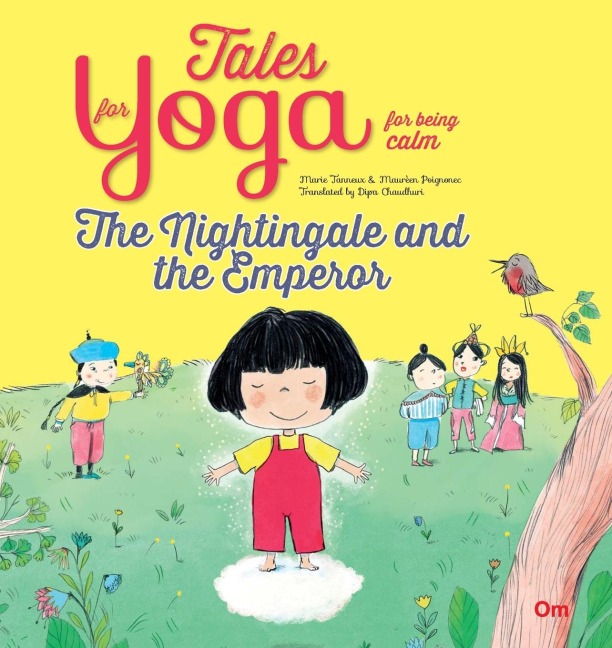 Tales for Yoga: The Nightingale and the Emperor