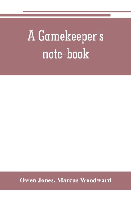 A gamekeepers note-book