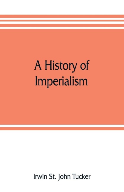 A history of imperialism