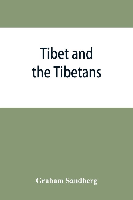 Tibet and the Tibetans