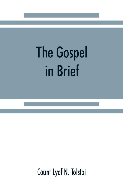 The gospel in brief