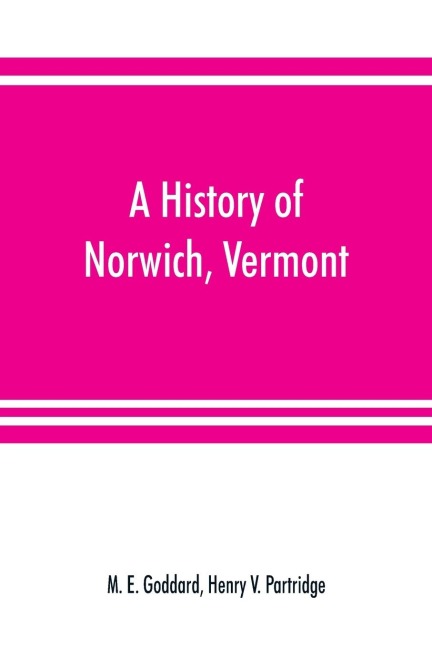 A history of Norwich, Vermont