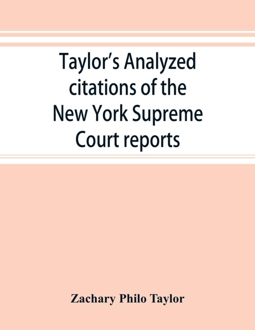 Taylors analyzed citations of the New York Supreme Court reports