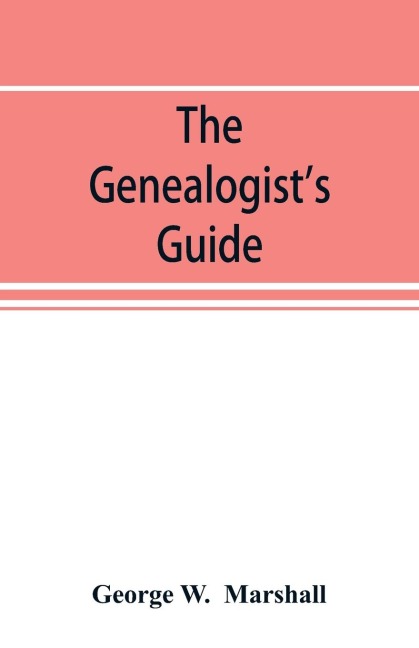 The genealogists guide