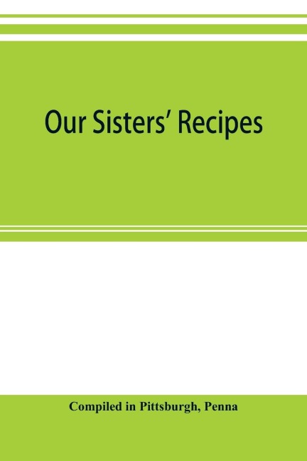 Our sisters recipes