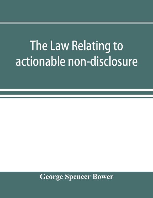 The law relating to actionable non-disclosure and other breaches of duty in relations of confidence and influence