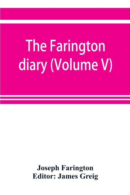 The Farington diary (Volume V)