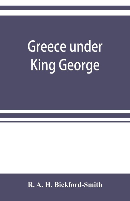 Greece under King George
